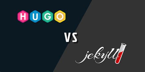 jekyll vs hugo.